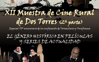 XII MUESTRA DE CINE DE DOS TORRES (2ª parte)