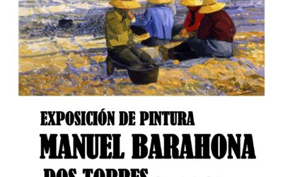 EXPOSICIÓN DE PINTURA DE MANUEL BARAHONA