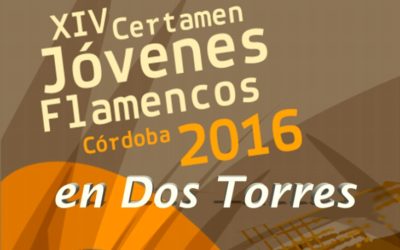 GALA XIV CERTAMEN JÓVENES FLAMENCOS DE LA PROVINCIA DE CÓRDOBA 2016