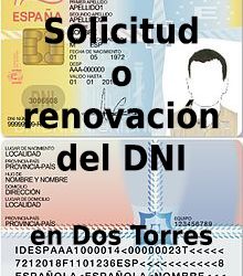 SOLICITUD-RENOVACIÓN DEL DNI EN DOS TORRES