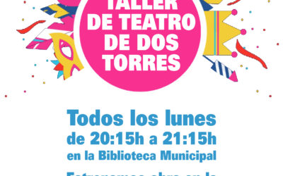 TALLER DE TEATRO DE DOS TORRES