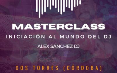 MASTERCLASS INICIACIÓN AL MUNDO DEL DJ